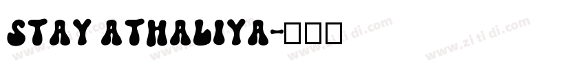 Stay Athaliya字体转换